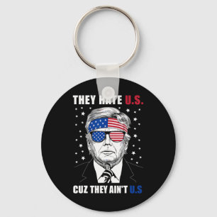 Chaveiro Odeio-nos porque não somos nós Donald Trump 4 de j
