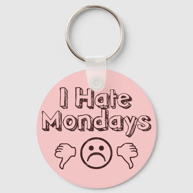 Chaveiro Odeio segundas (Frente)