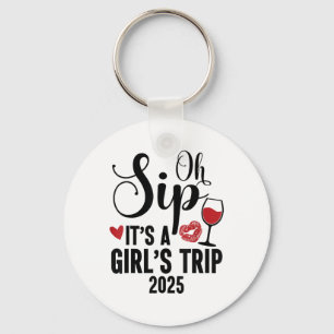 Chaveiro Oh Sip É Uma Viagem De Fim De Semana De Meninas 20