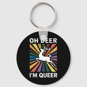 Chaveiro Oh Veado Eu Sou Queer Arco-íris Orgulho LGBT Gay L