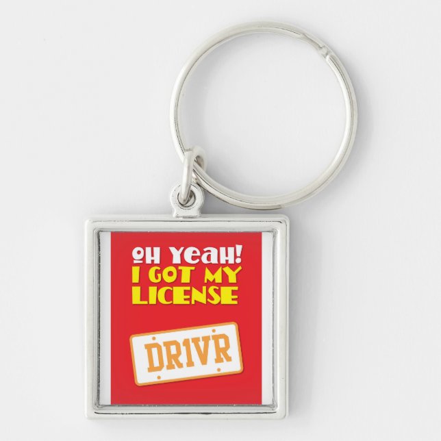 Chaveiro Oh yeah! Eu obtive minha licença! DR1VER (Frente)