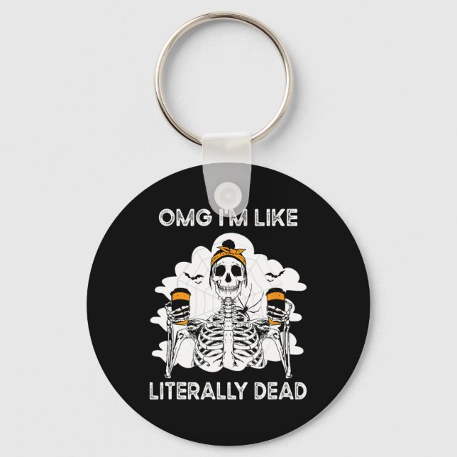Chaveiro Omg sou como literalmente Morto Skeleton Coffee Ha (Frente)