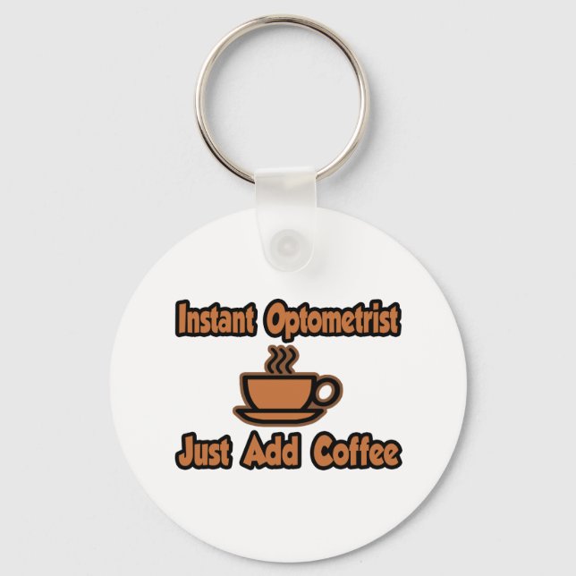 Chaveiro Optometrista Instantâneo.. Basta Adicionar Café (Frente)