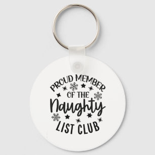 Chaveiro Orgulhoso Membro do Clube da Lista Travessa de Nat