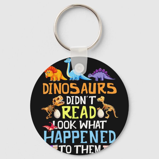Chaveiro Os dinossauros não leram veja o que aconteceu com (Frente)