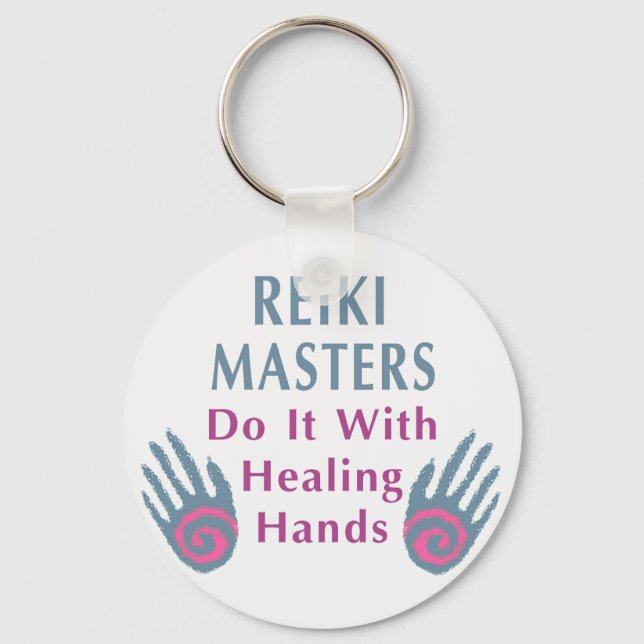Chaveiro Os Mestrados Reiki fazem isso com as mãos de cura (Frente)
