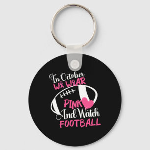 Chaveiro Outubro Vestimos Rosa E Assistimos A Festa De Fute