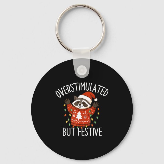 Chaveiro Overstimulated But Festive Christmas Racoon Men Wo (Frente)