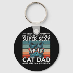 Chaveiro Pai De Gato Que Eu Nunca Sonhei Que Eu &#; d Cresc