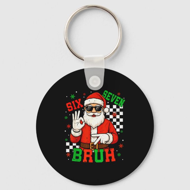 Chaveiro Papai Noel Diz Seis Sete 6 7 Gen Z Alpha Meme Bruh (Frente)