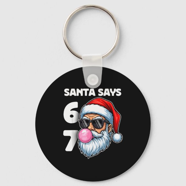 Chaveiro Papai Noel Diz Seis Sete, 6 7 Geração Alpha Gíria  (Frente)