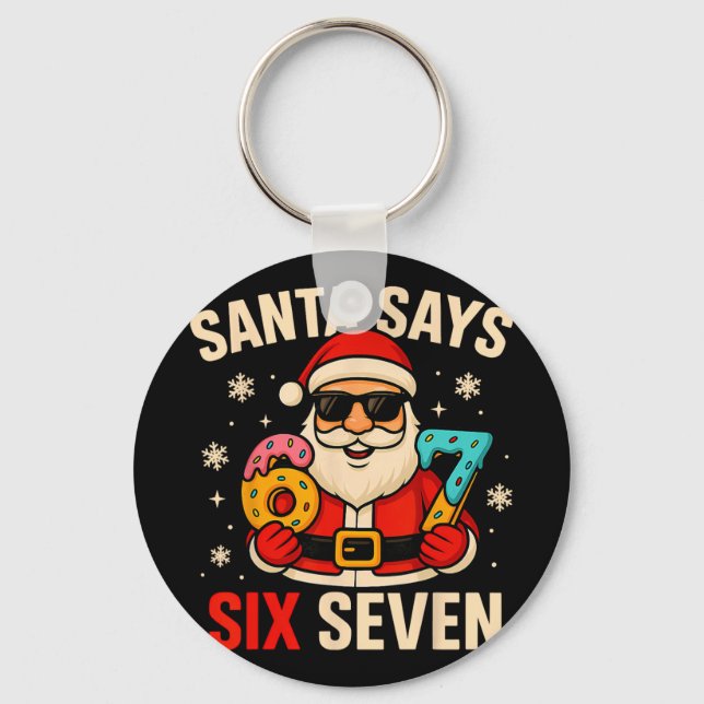 Chaveiro Papai Noel Diz Seis Sete Meme Engraçado 67 Natal M (Frente)
