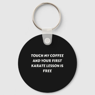 Chaveiro Para O Lover De Café E Goza De Karate. Sem toque T