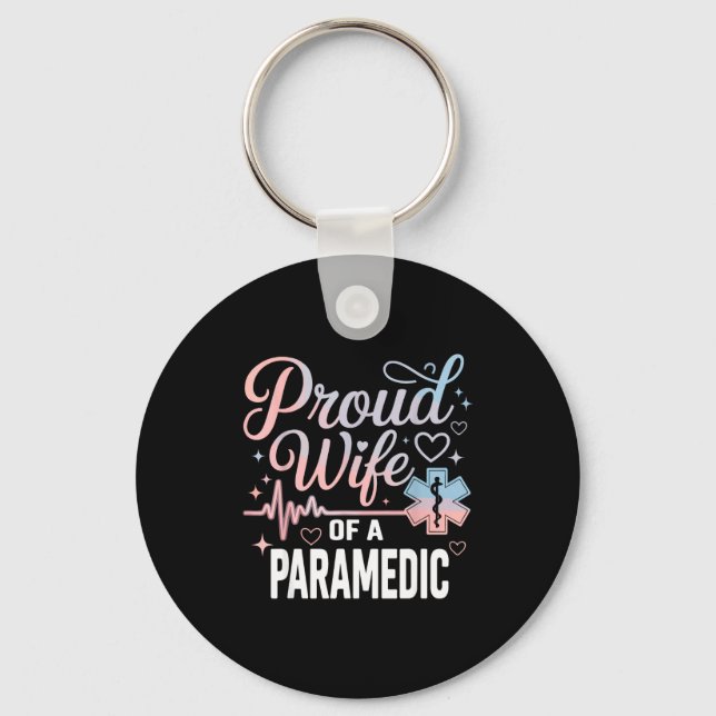 Chaveiro Paramedic Wife Proud Wife Of An Paramedic  (Frente)