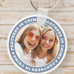 Chaveiro Parceiros no Crime BFF Foto personalizada simples<br><div class="desc">Este design simples e moderno é composto por tipografia de serifa e adiciona uma foto personalizada.</div>