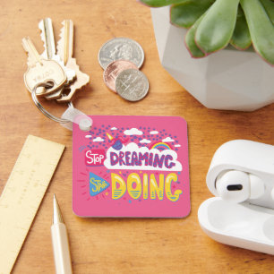 Chaveiro Pare de sonhar, comece a fazer violeta escura