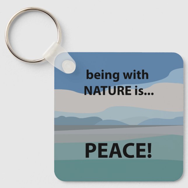Chaveiro Paz Estar Com a Natureza é Paz  (Frente)