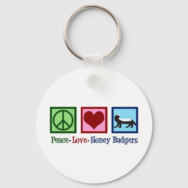 Chaveiro Peace Love Honey Badgers (Frente)