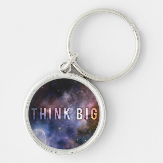 Chaveiro PENSE GRANDE - Espacial e Motivação Universo (Frente)