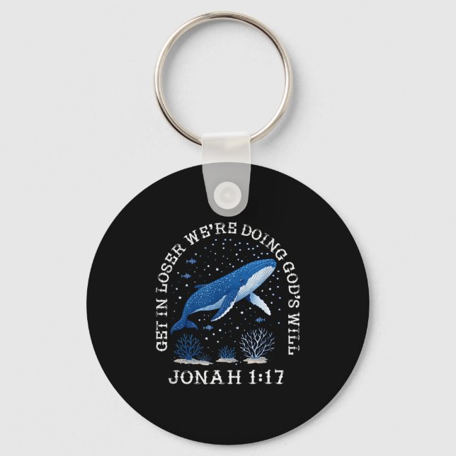 Chaveiro Perdedor, estamos fazendo a vontade de Deus jonah  (Frente)