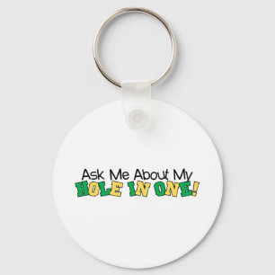 Chaveiro Pergunte-me sobre meu furo em um