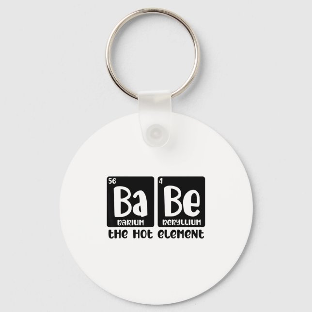 Chaveiro Periodic Table Of Babe The Hot Element Valentines  (Frente)