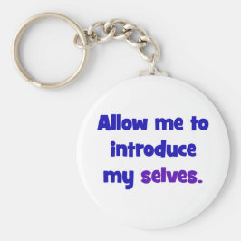Chaveiro Permitam-me que apresente os meus próprios