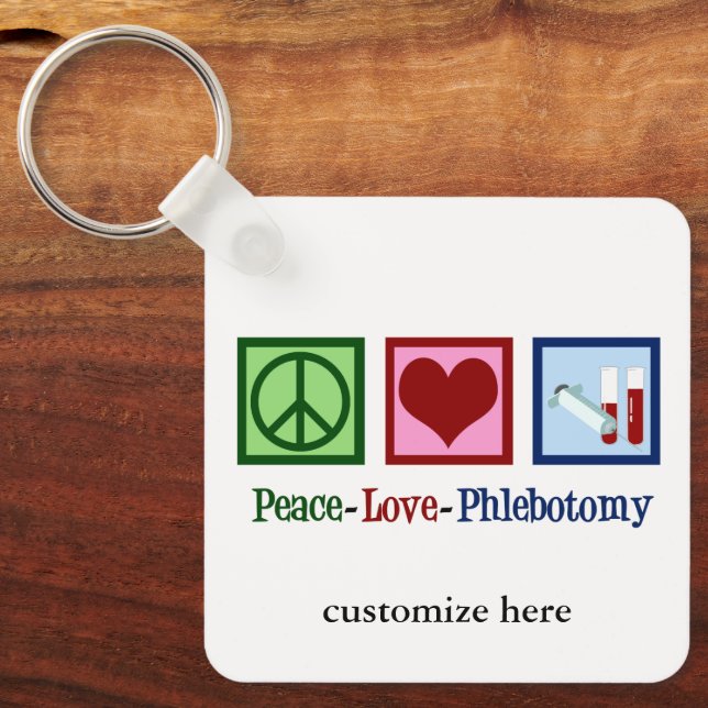 Chaveiro Personalização Phlebotomist Peace Love Phlebotomy (Frente)