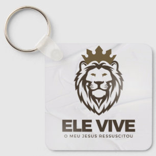 Chaveiro personalizado Ele Vive (frente e verso)  