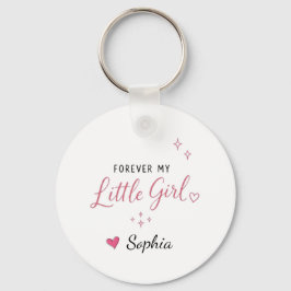 Chaveiro Personalizado Para Sempre Minha Pequena Menina