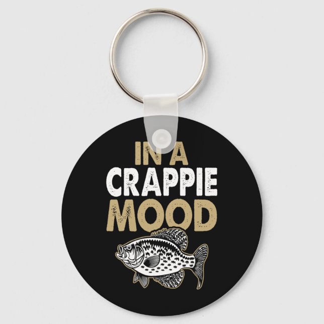 Chaveiro Pesca de Crappie Em Um Humor de Crappie (Frente)