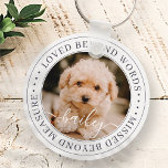 Chaveiro Pet Memorial Amava Além Das Palavras Foto Chic Ele<br><div class="desc">Este design simples e clássico é composto por tipografia serif e adiciona uma foto personalizada do seu animal de estimação. "Amado além das palavras,  perdido além das medidas"</div>
