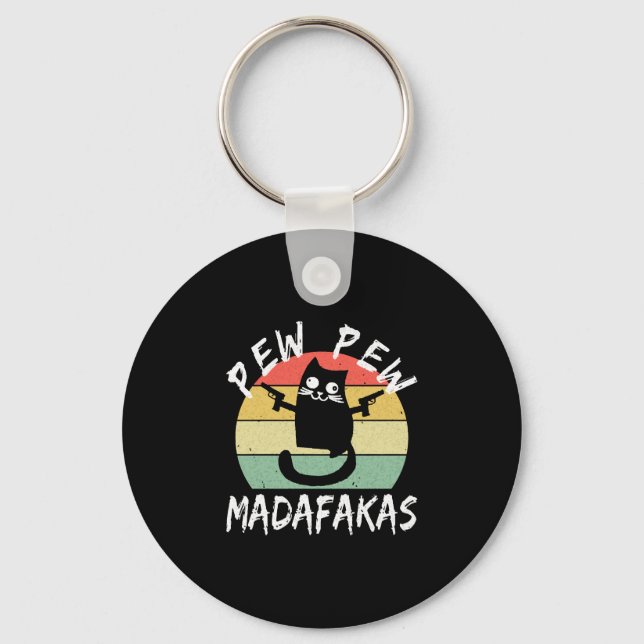 Chaveiro Pew Pew Madafakas Engraçado Gato Louco (Frente)