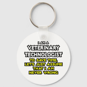 Chaveiro Piada Veterinária Tecnológica ... Nunca Errado