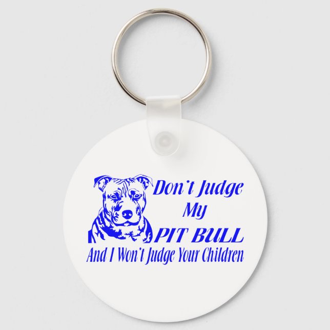 CHAVEIRO PITBULL NÃO JULGUE (Frente)