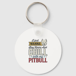 Chaveiro Pitbull Vintage Fique Em Casa E Relaxe Amante De C