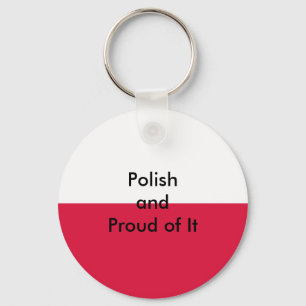 Chaveiro Polonês e orgulhoso dele O MUSEU Zazzle