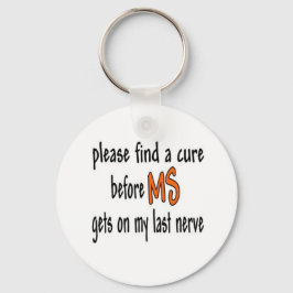 Chaveiro Por Favor, Encontre Uma Cura Antes Que O MS Acesse