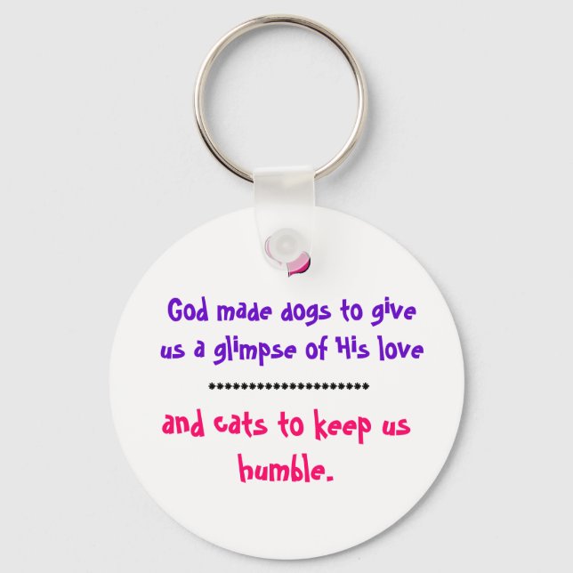 Chaveiro Por que Deus fez cães e gatos (Frente)