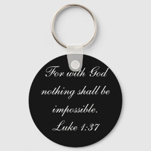 Chaveiro Porque com Deus nada será impossível. Luke 1:37