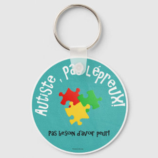 Chaveiro Porte-clés Autiste, pas lépreux
