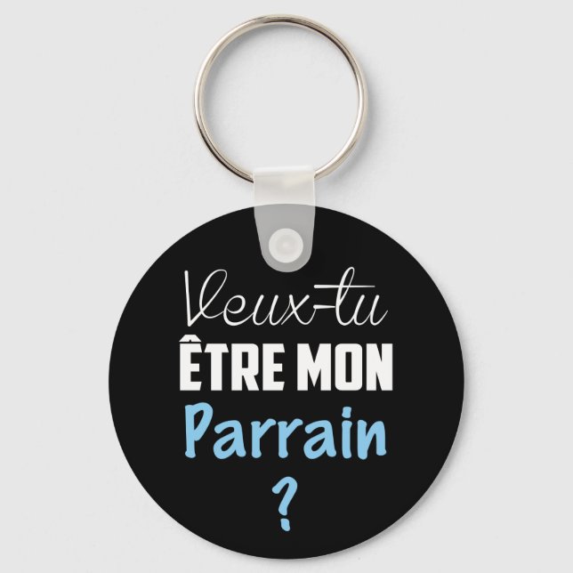 Chaveiro Porte Clés Cadeau Veux Tu être mon Parrain (Frente)