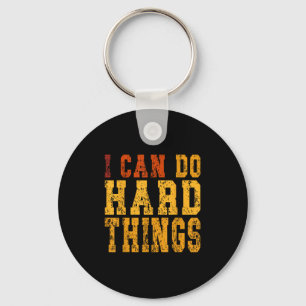 Chaveiro Posso Fazer Coisas De Duro Inspirativas Motivacion