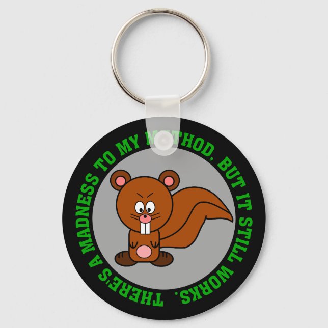 Chaveiro Posso ser louco, mas ainda posso fazer o trabalho (Frente)