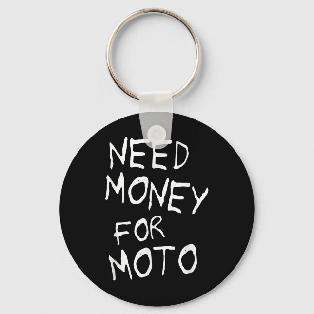 Chaveiro Precisa De Dinheiro Para O Moto Lover Motorcycle B (Frente)