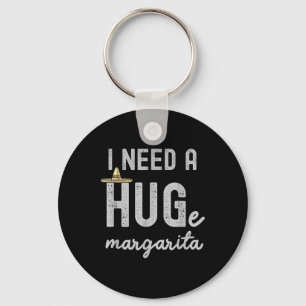 Chaveiro Preciso De Um Grande Margarita. Preciso De Um Gran