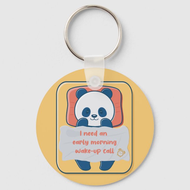 Chaveiro Preciso de uma chamada de acordar de manhã cedo (Frente)