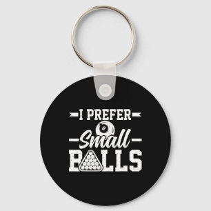 Chaveiro Prefiro Pequeno - Engraçado Billiard de Piscina do