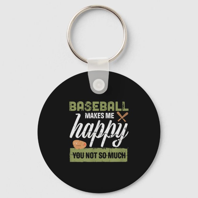 Chaveiro Presente de beisebol me faz feliz, você não tanto (Frente)