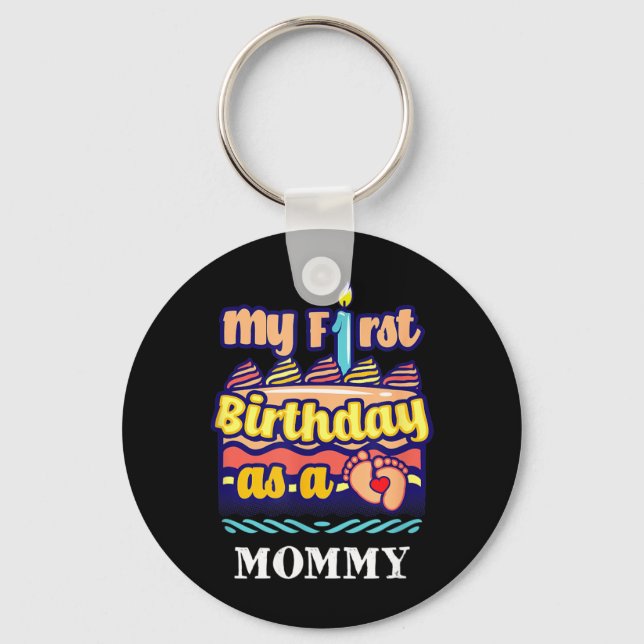 Chaveiro Primeiro Aniversário Como Mãe Ditos Citações Mama (Frente)